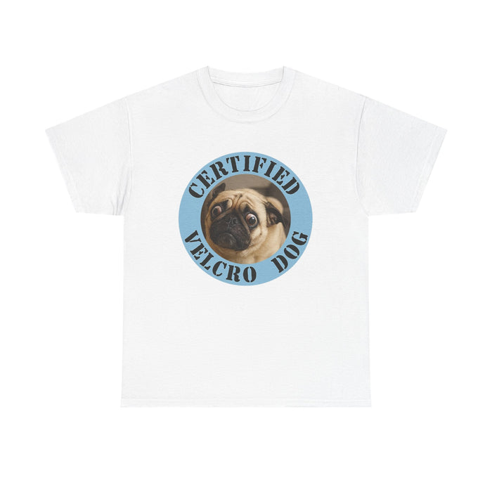 Certified Velcro Dog T-Shirt – Cute Pug Graphic Tee