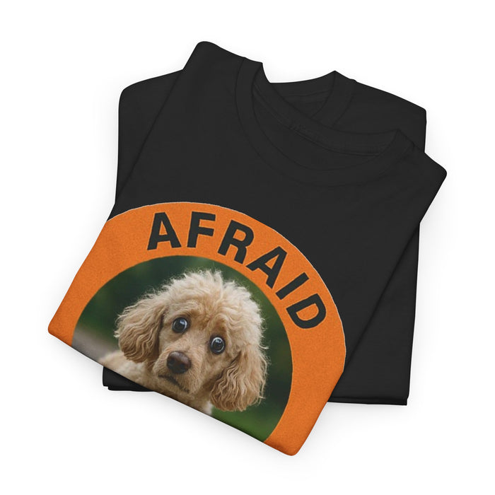 Afraid But Trying Poodle Tee — Cute Encouragement Graphic T-Shirt