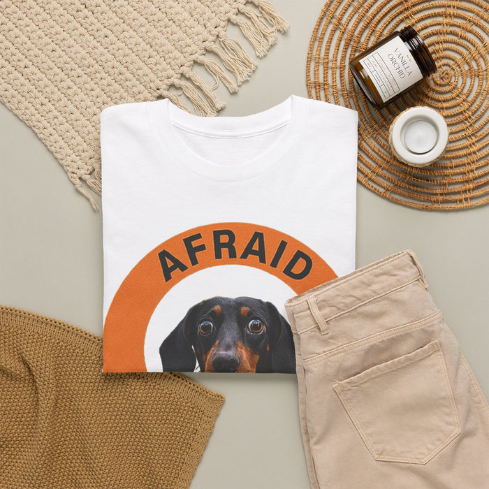 T-Shirt — 'Afraid But Trying' Dachshund Graphic Tee