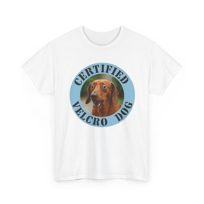 Certified Velcro Dog T-Shirt — Funny Dachshund Pet Tee