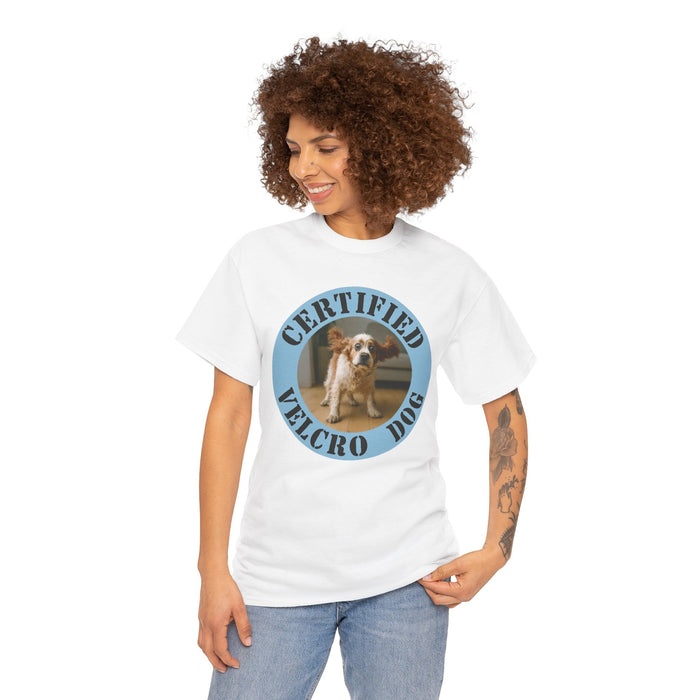 T-Shirt — "Certified Velcro Dog" Vintage Pet Photo Tee