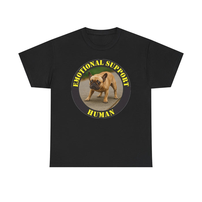 Emotional Support Human Tee — Funny French Bulldog Support Shirt