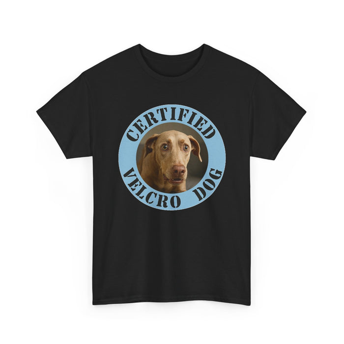Certified Velcro Dog T‑Shirt — Funny Dog Lover Tee