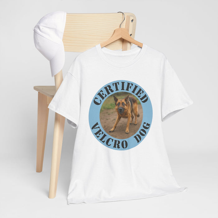 Certified Velcro Dog T‑Shirt — Funny Dog Mom/Dad Tee