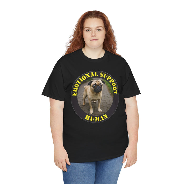 Emotional Support Human T‑Shirt — Funny Pug Pet Lover Tee