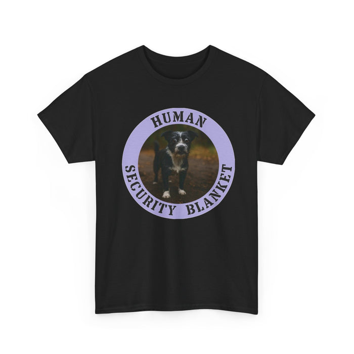 Human Security Blanket T-Shirt — Funny Dog Lover Tee