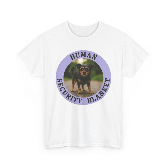 T-Shirt — "Human Security Blanket" Funny Dog Photo Tee