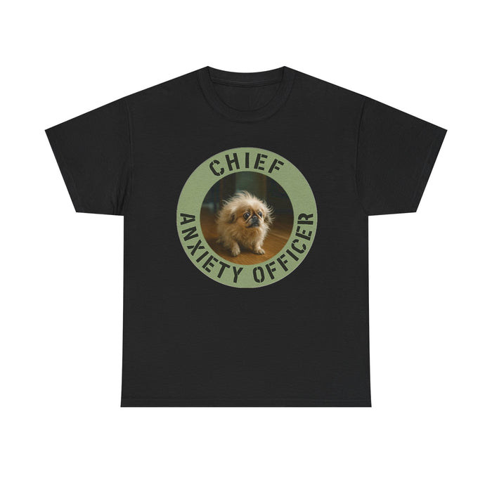 Chief Anxiety Officer T-Shirt — Funny Pet Anxiety Tee
