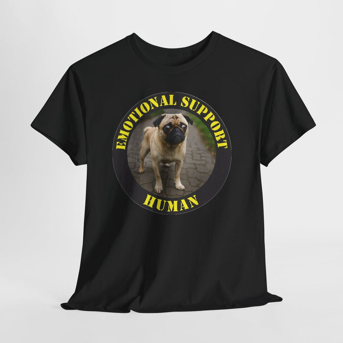 Emotional Support Human T‑Shirt — Funny Pug Pet Lover Tee