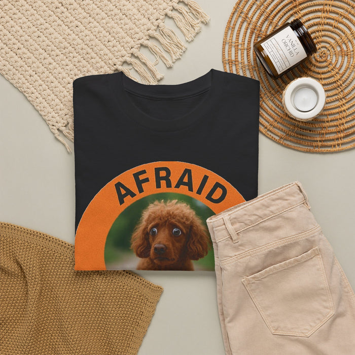 Poodle Afraid But Trying Tee — Cute Puppy Motivational Graphic T-Shirt