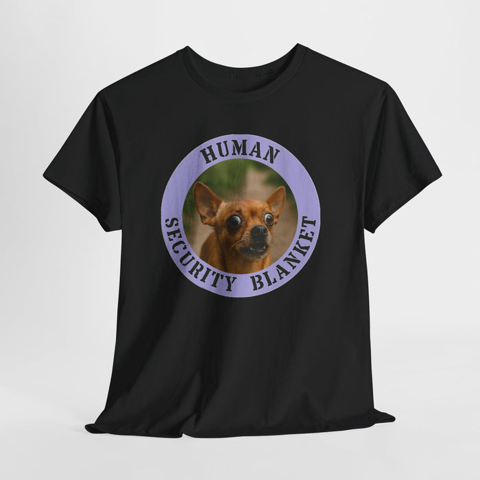 Chihuahua "Human Security Blanket" Tee
