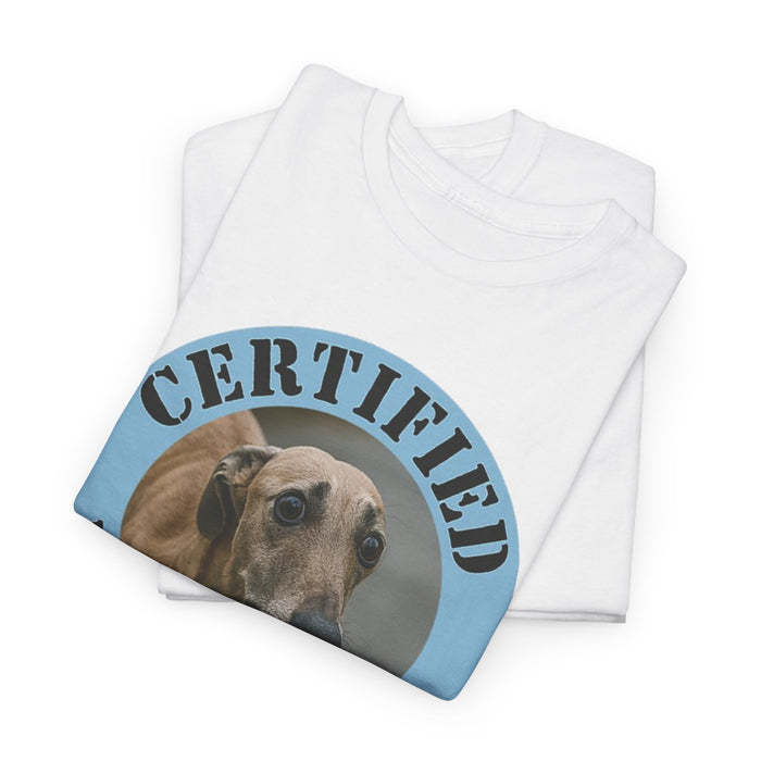 Certified Velcro Dog T-Shirt – Funny Greyhound Pet Lover Tee