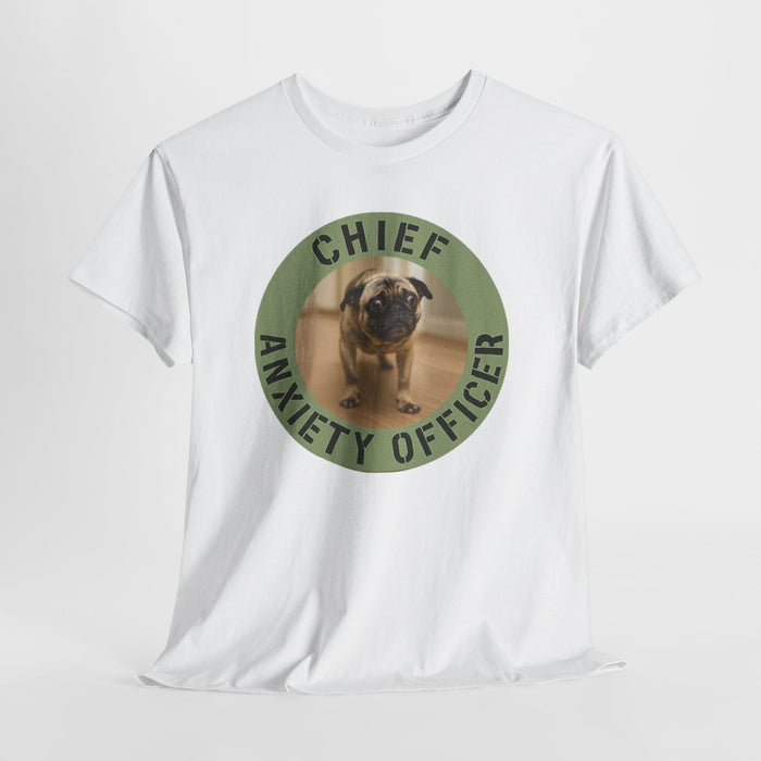 T-Shirt — "Chief Anxiety Officer" Funny Pug Tee