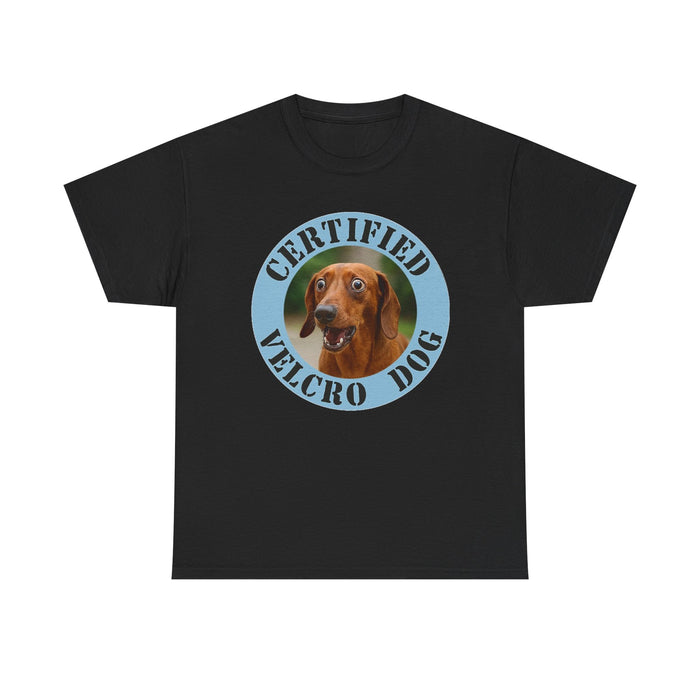 Certified Velcro Dog T-Shirt — Funny Dachshund Pet Tee