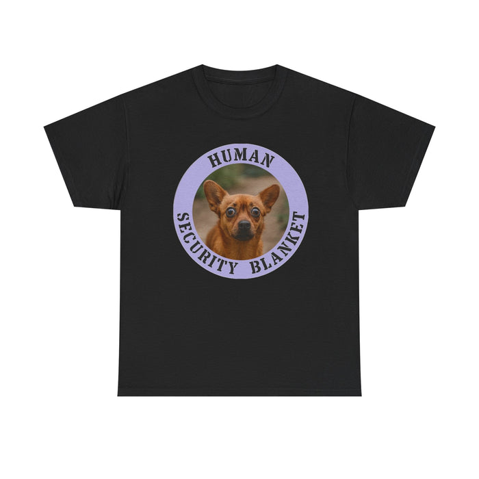 T-Shirt — "Human Security Blanket" Dog Graphic Tee