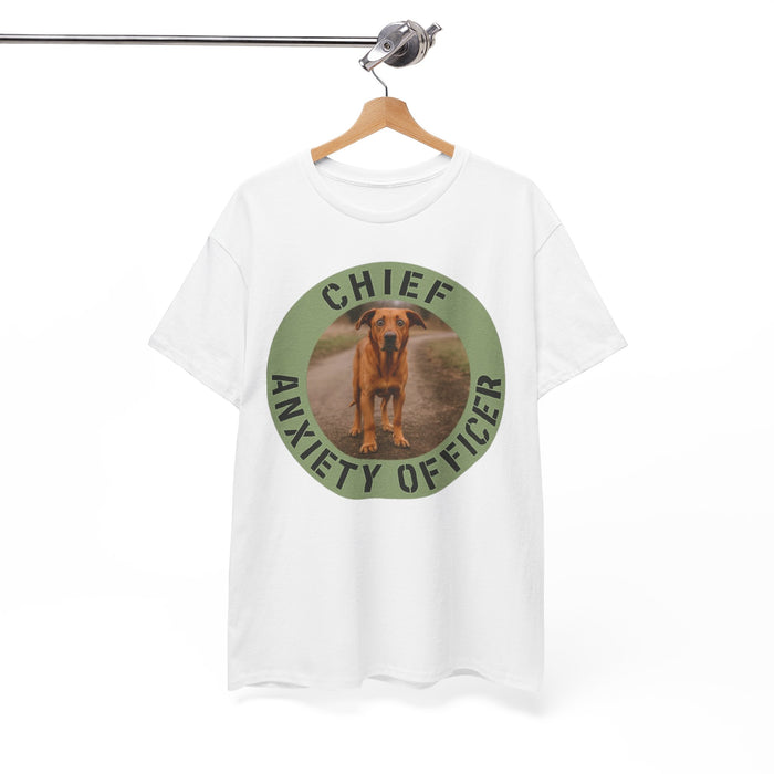 T-Shirt — "Chief Anxiety Officer" Funny Dog Graphic Tee