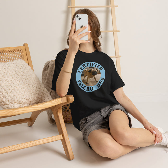 Certified Velcro Dog T-Shirt — Funny Pug Pet Lover Tee