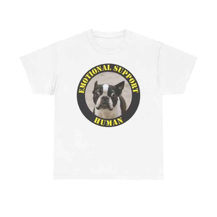 Emotional Support Human Tee — Funny Boston Terrier Pet Lover Shirt