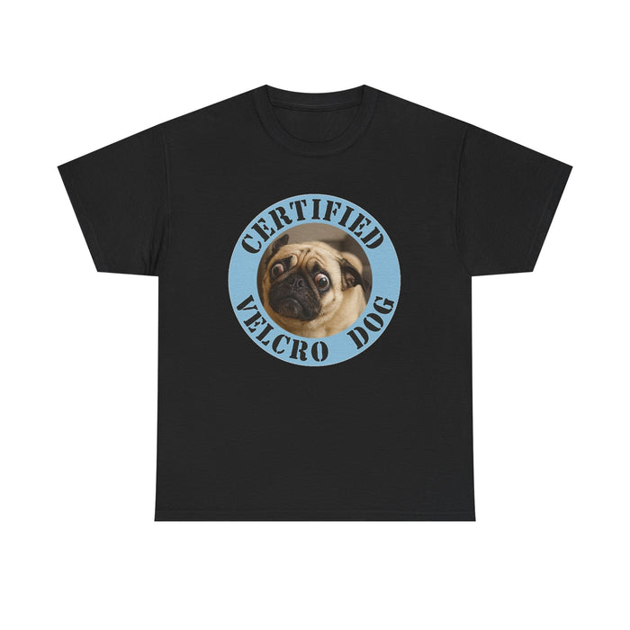 Certified Velcro Dog T-Shirt – Cute Pug Graphic Tee