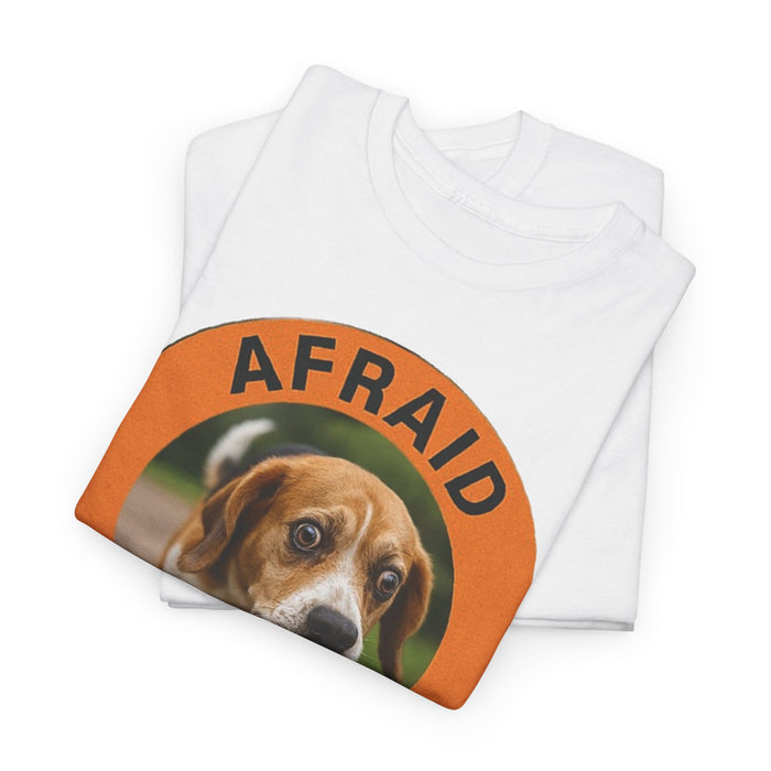 Afraid But Trying Tee — Cute Beagle Dog Motivational Graphic T-Shirt