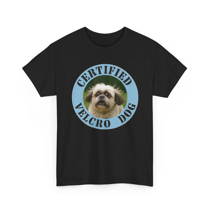 Certified Velcro Dog T‑Shirt – Funny Pet Owner Tee