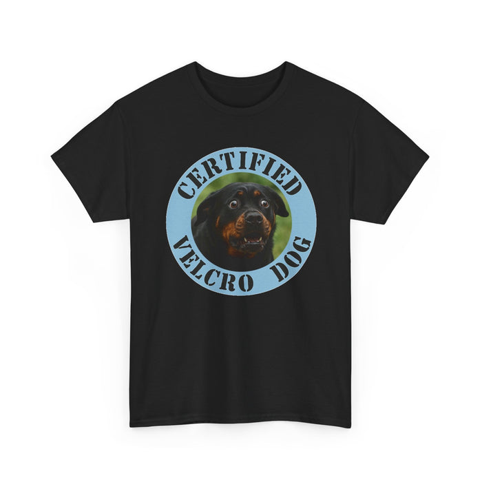 Certified Velcro Dog T‑Shirt — Funny Rottweiler Pet Tee