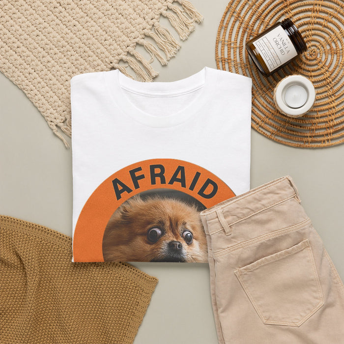 Afraid But Trying Tee — Cute Pomeranian Motivational Dog T-Shirt