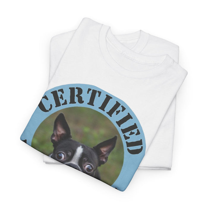 Certified Velcro Dog T-Shirt — Funny Boston Terrier Pet Tee