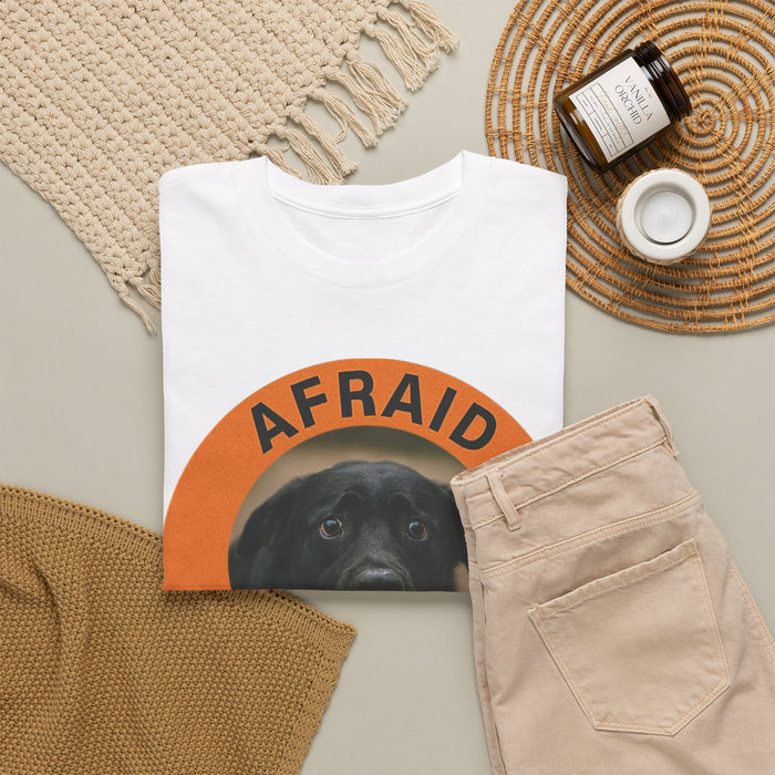 Afraid But Trying T-Shirt — Encouraging Dog Graphic Tee