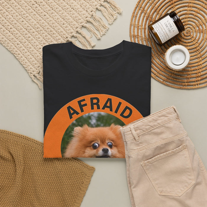 T-Shirt — "Afraid But Trying" Pomeranian Motivational Tee