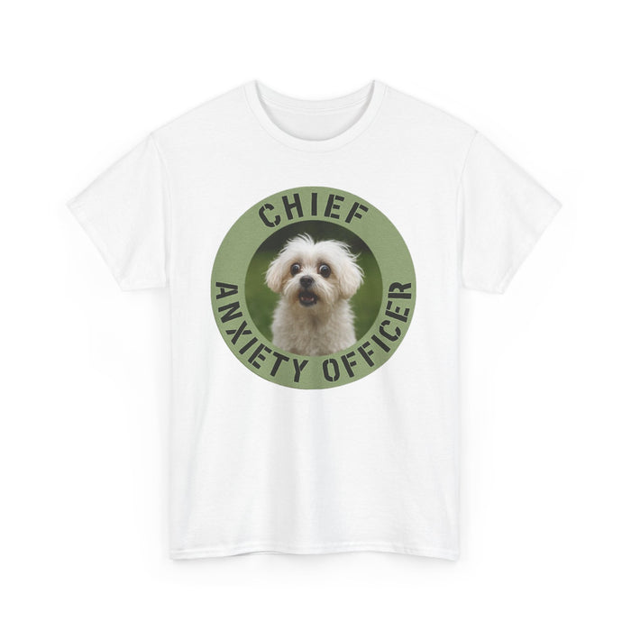 Chief Anxiety Officer T-Shirt – Funny Dog Pet Mom Tee