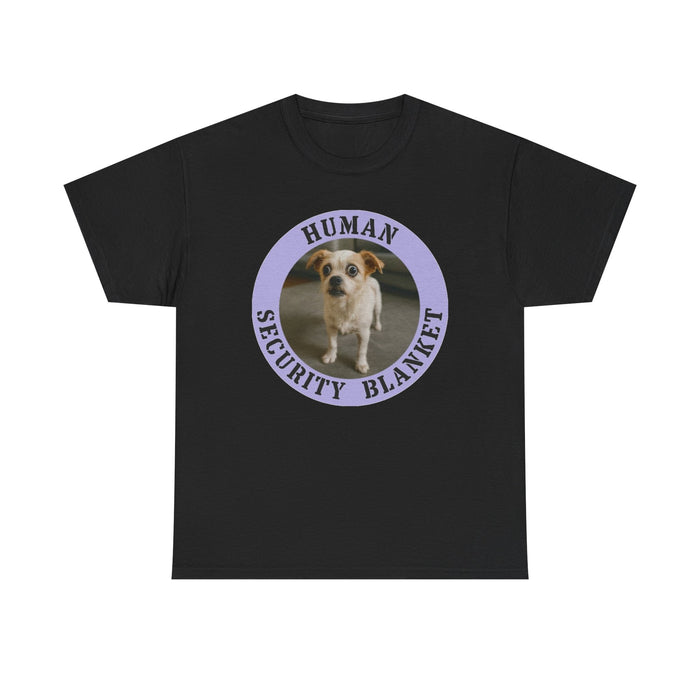 T-Shirt — "Human Security Blanket" Cute Dog Photo Tee