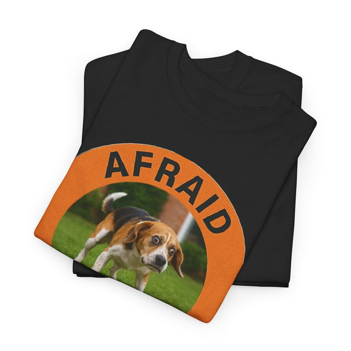 Afraid But Trying Tee — Cute Beagle Motivational Dog T-Shirt
