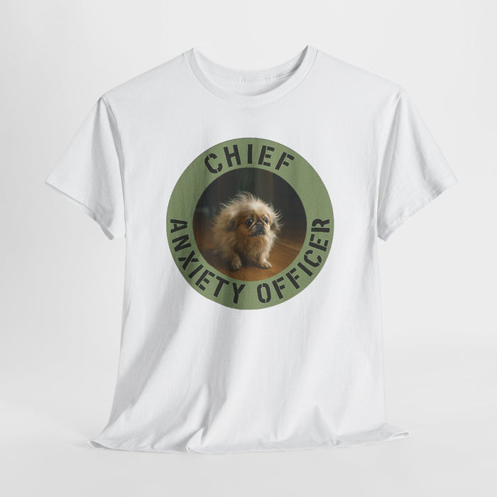 Chief Anxiety Officer T-Shirt — Funny Pet Anxiety Tee