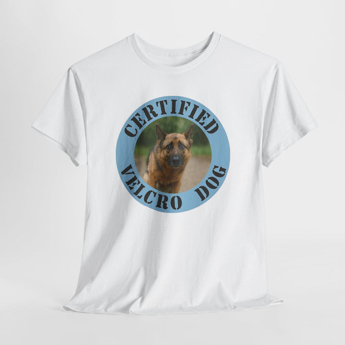 Certified Velcro Dog T-Shirt — Funny Pet Lover Tee