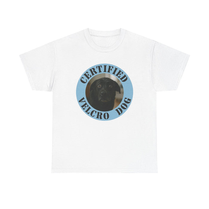 Certified Velcro Dog T-Shirt — Funny Dog Lover Tee