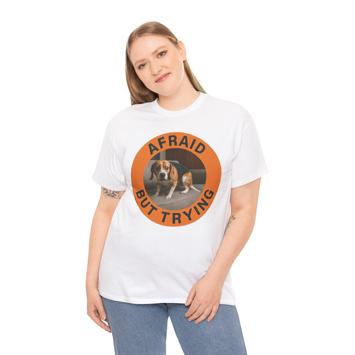 Afraid But Trying Beagle T-Shirt