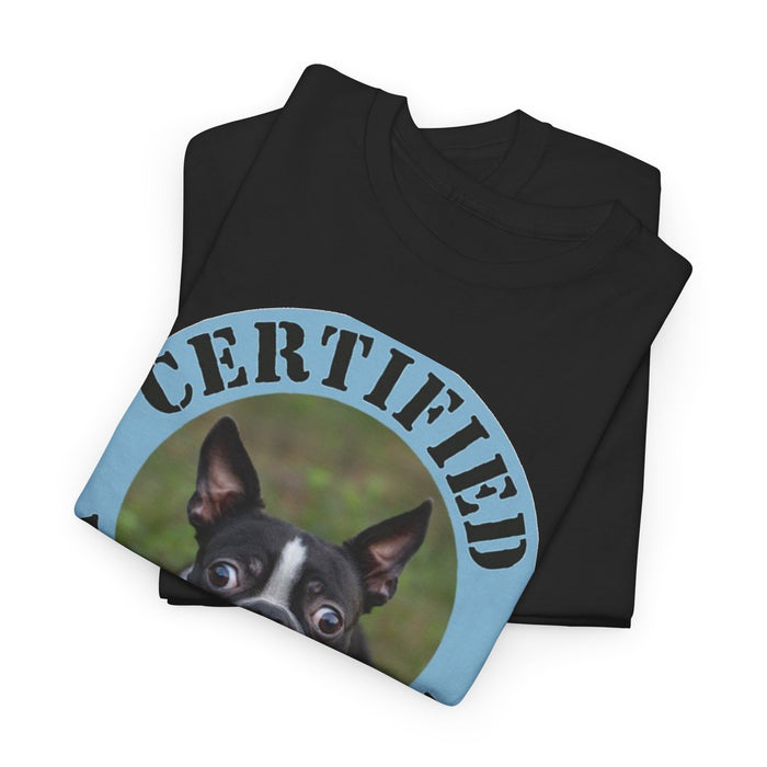 Certified Velcro Dog T-Shirt — Funny Boston Terrier Pet Tee