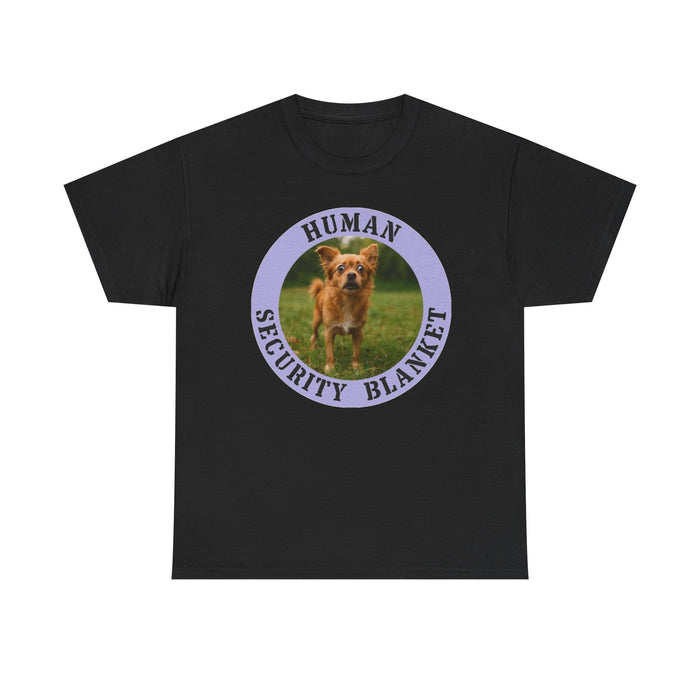 T-Shirt — "Human Security Blanket" Cute Dog Photo Tee