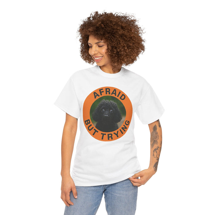 Afraid But Trying T‑Shirt — Cute Nervous Poodle Graphic Tee