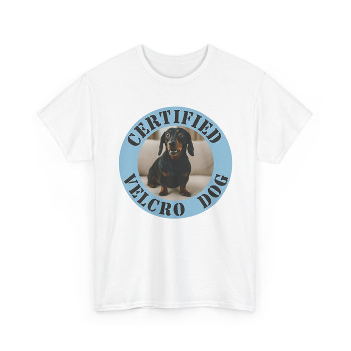 Certified Velcro Dog T‑Shirt — Funny Dachshund Pet Lover Tee