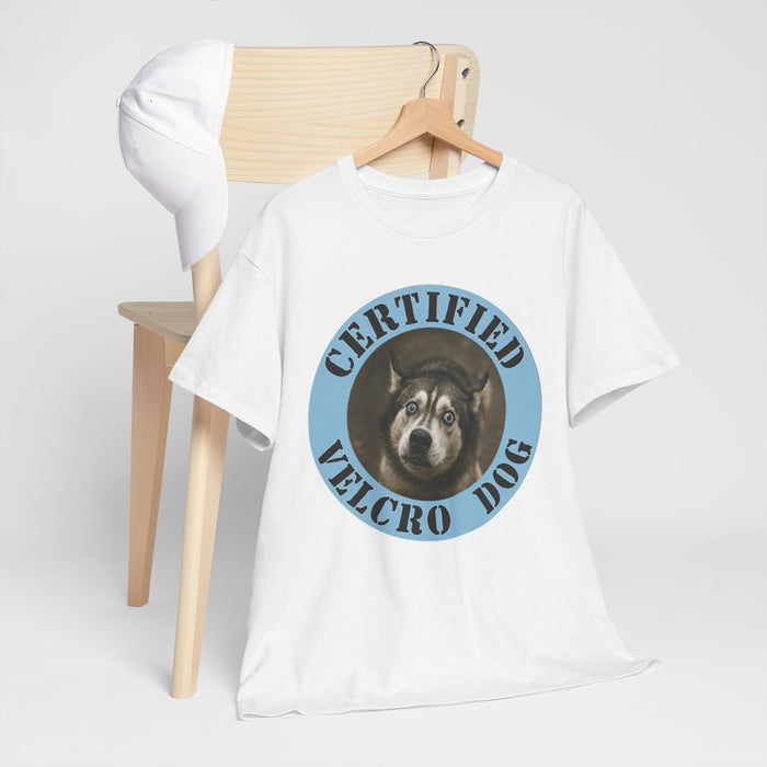 Certified Velcro Dog T‑Shirt — Funny Dog Lover Tee