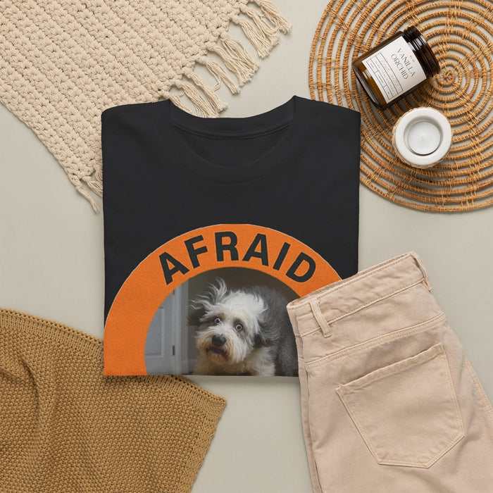 Afraid But Trying Dog T‑Shirt