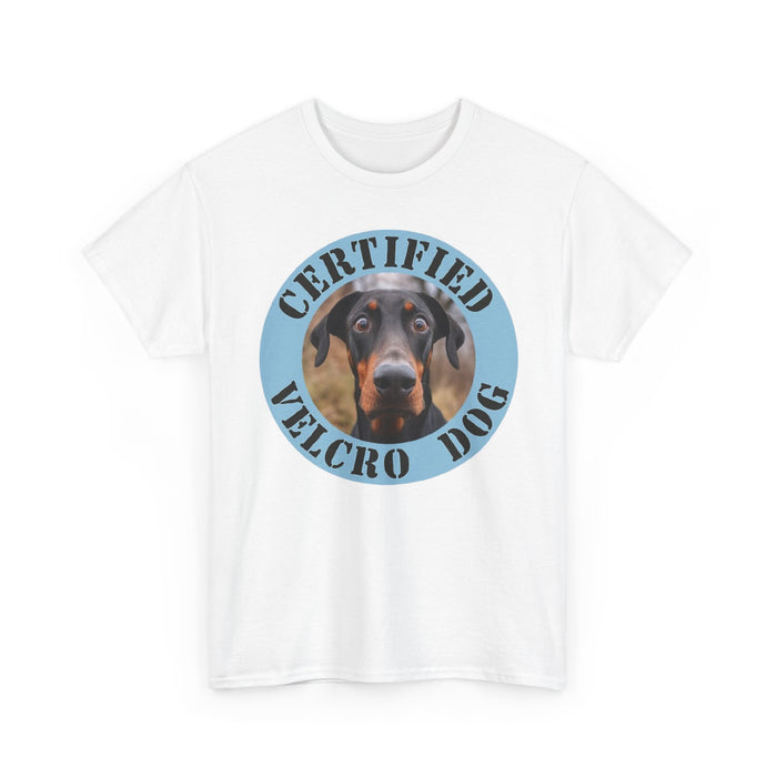 Certified Velcro Dog T-Shirt - Funny Doberman Pet Shirt