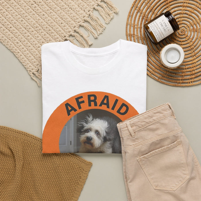 Afraid But Trying Dog T‑Shirt
