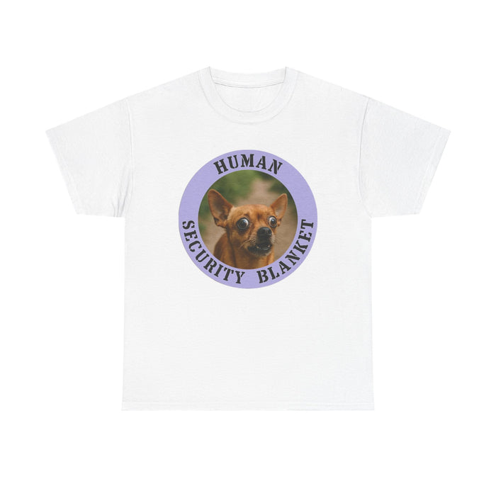 Chihuahua "Human Security Blanket" Tee