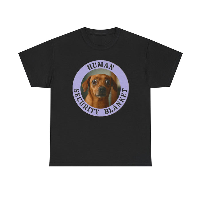 Dog Lover T-Shirt — "Human Security Blanket" Wiener Dog Design