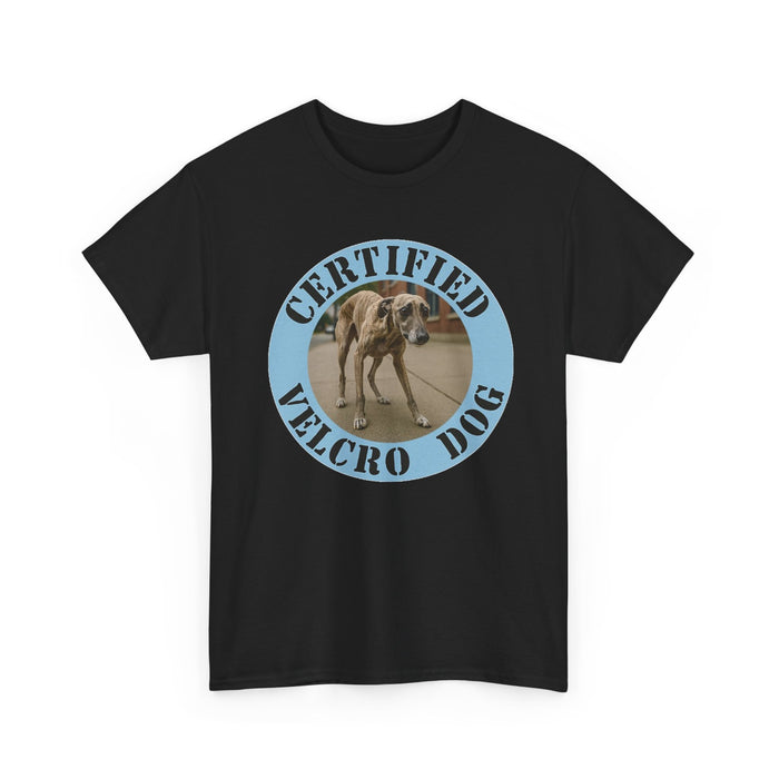 Certified Velcro Dog T-Shirt – Funny Greyhound/Whippet Pet Lover Tee