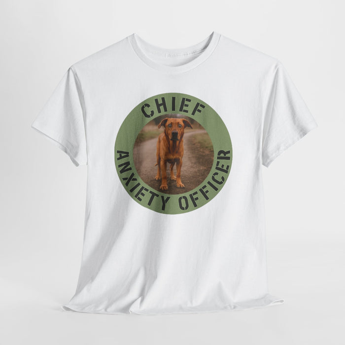 T-Shirt — "Chief Anxiety Officer" Funny Dog Graphic Tee