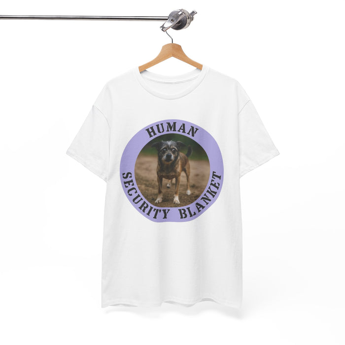 Dog "Human Security Blanket" Tee — Funny Pet Lover T-Shirt